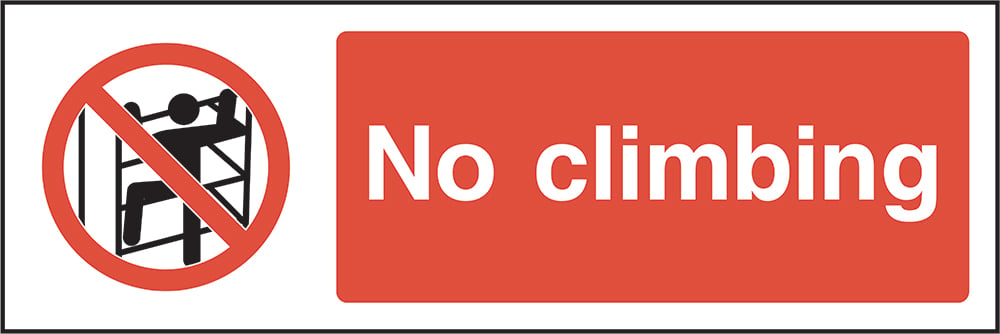 Signage: No Climbing (GENE0049)