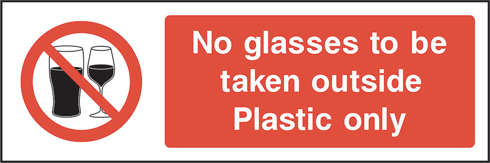Signage: No Glasses Outside Plastic Only (GENE0063)