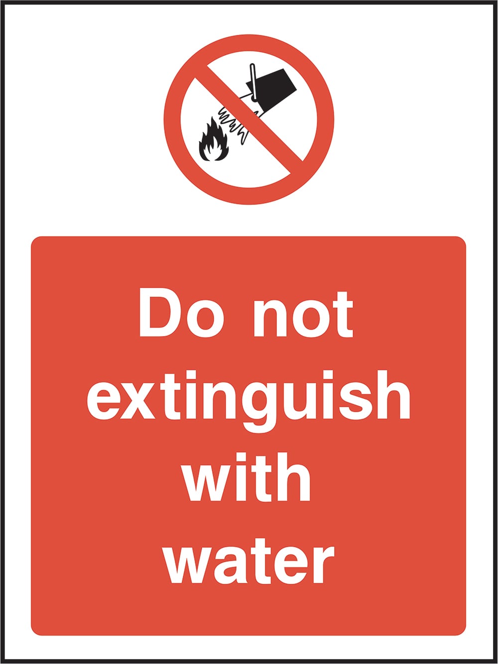 Signage: Do Not Extinguish with Water (GENE0092)