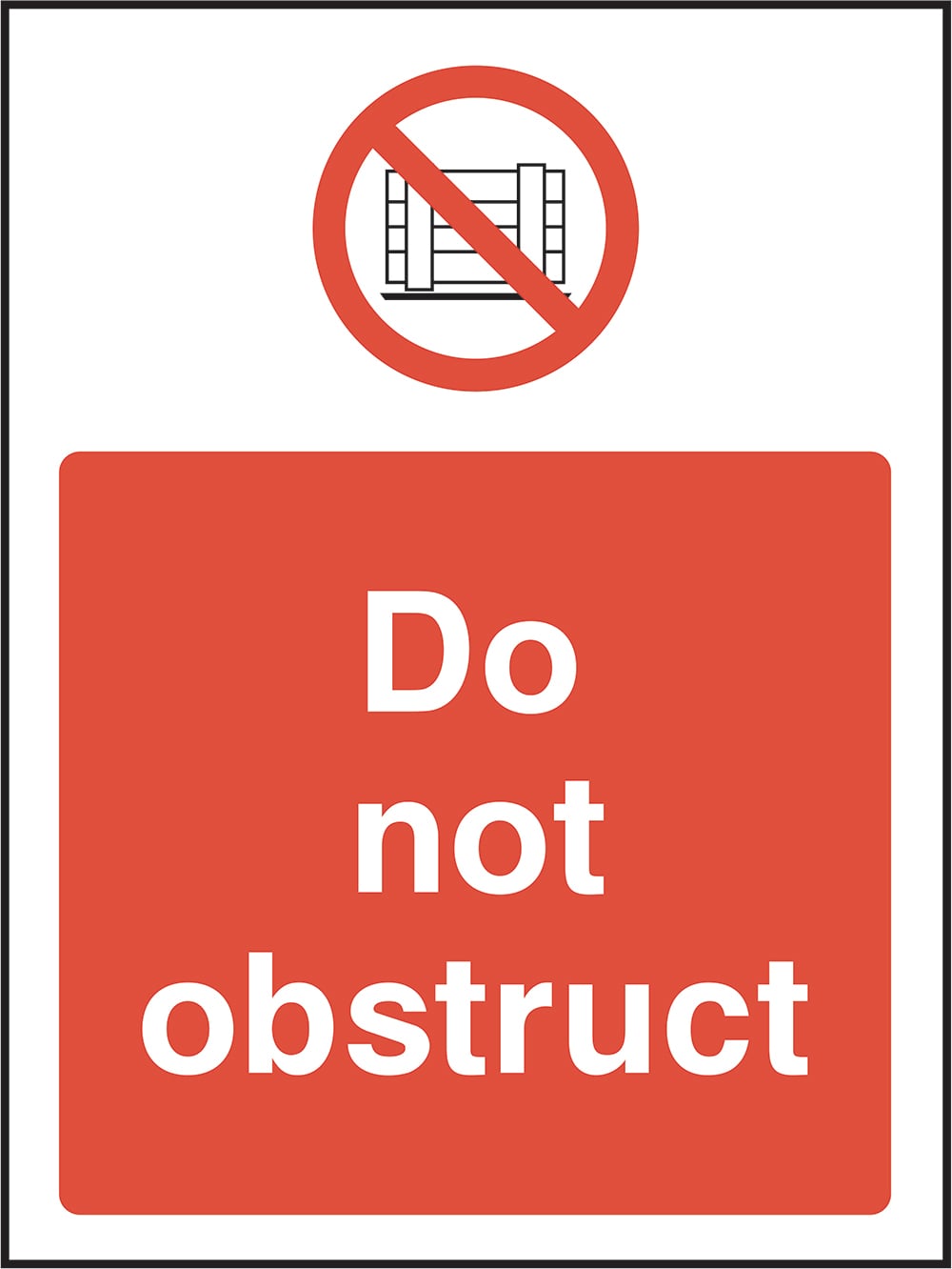 Signage: Do Not Obstruct (GENE0093)
