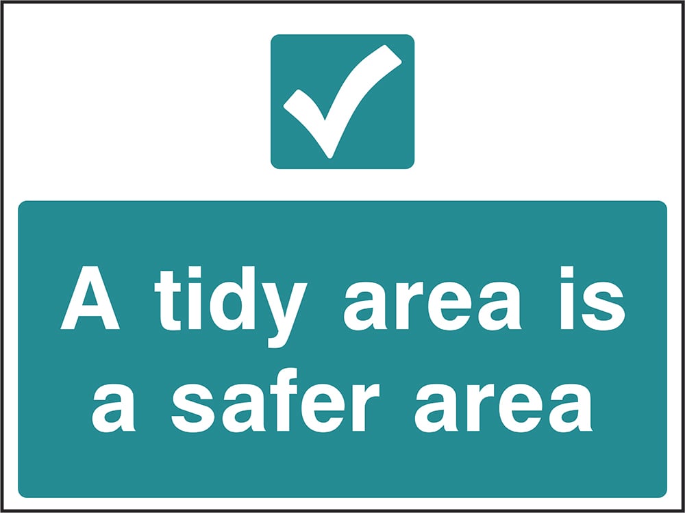 Signage: Tidy Area Safer Area (CONS0006)
