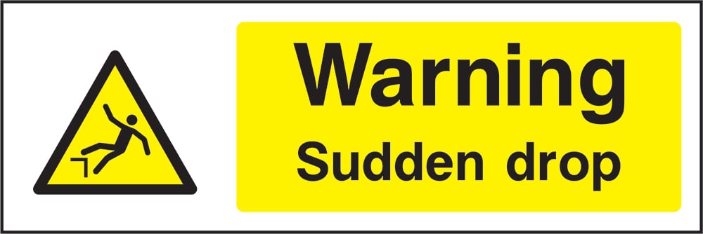 Signage: Warning Sudden Drop (CONS0042)