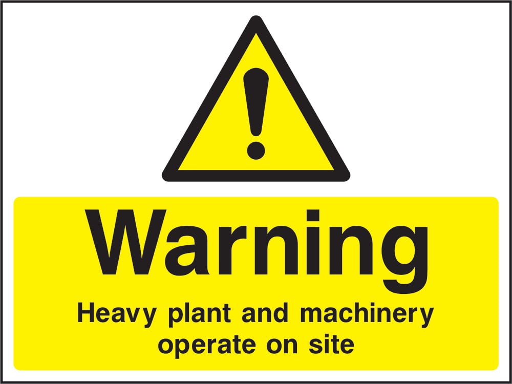 Signage: Warning Heavy Plant and Machinery (CONS0100)