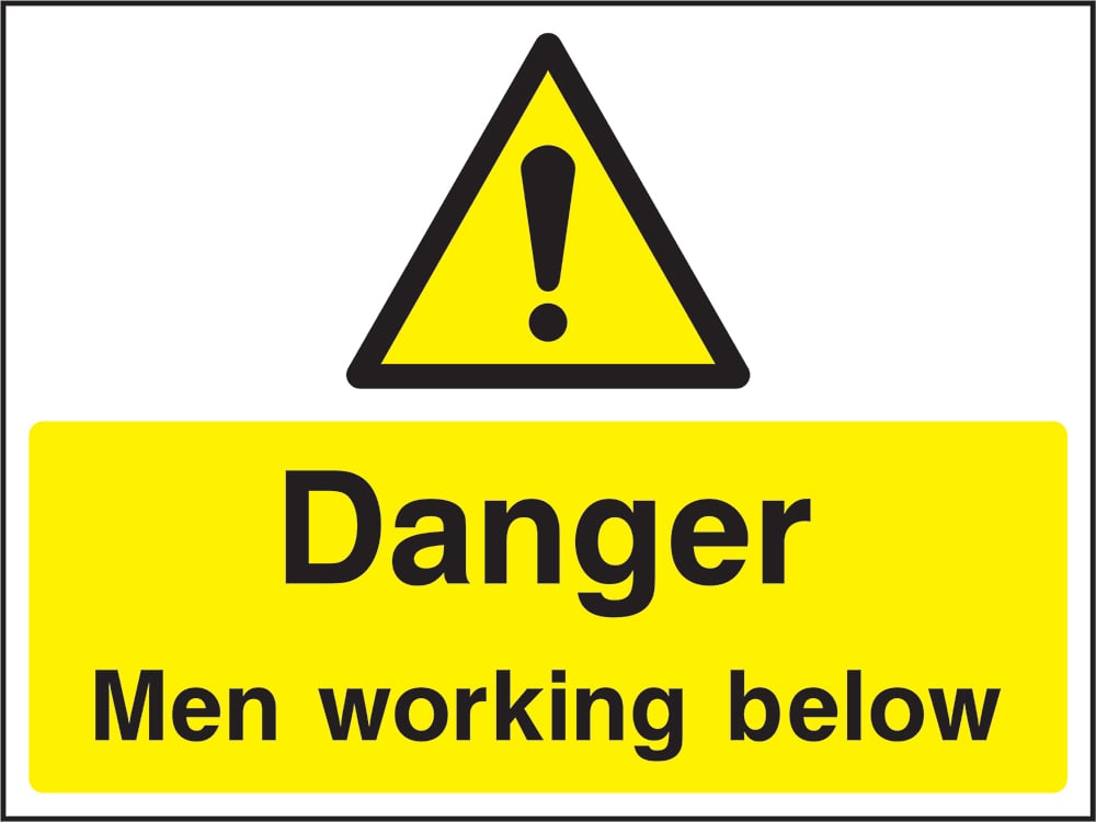 Signage: Danger Men Working Below (CONS0107)