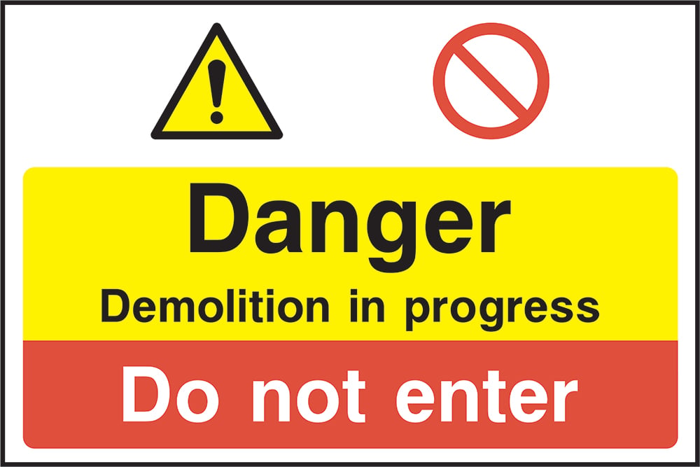 Signage: Danger Demolition Do Not Enter (CONS0120)