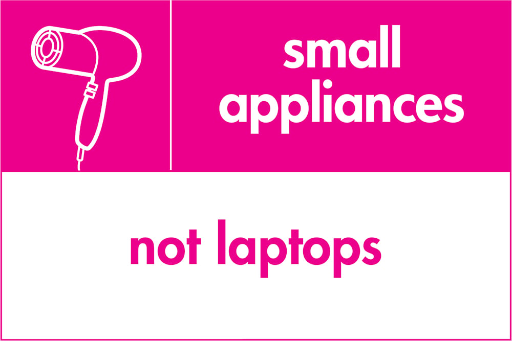 Signage: Small Appliances Not Laptops (ELEC0049)