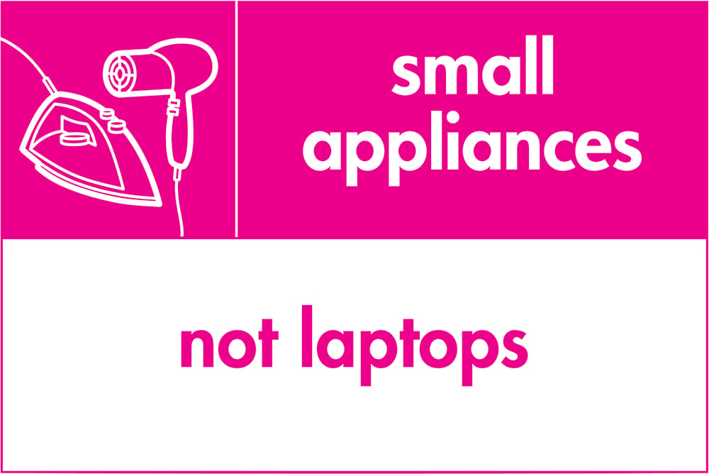 Signage: Small Appliances Not Laptops (ELEC0051)