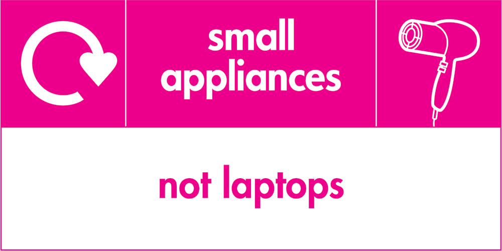 Signage: Small Appliances Not Laptops (ELEC0059)