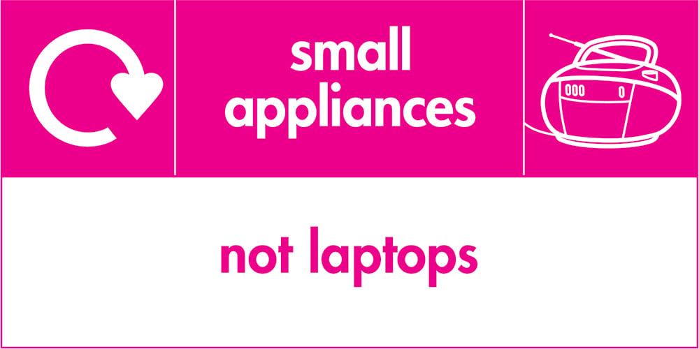 Signage: Small Appliances Not Laptops (ELEC0060)
