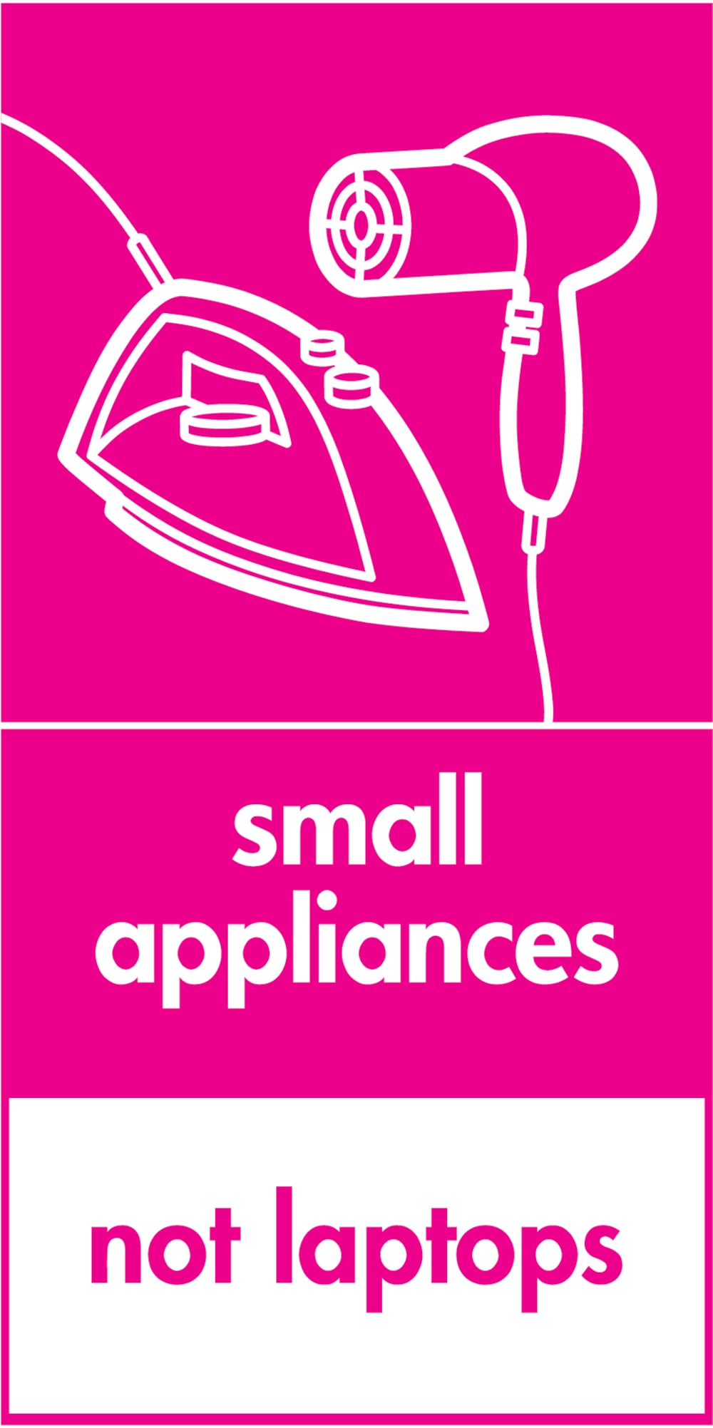 Signage: Small Appliances Not Laptops (ELEC0101)