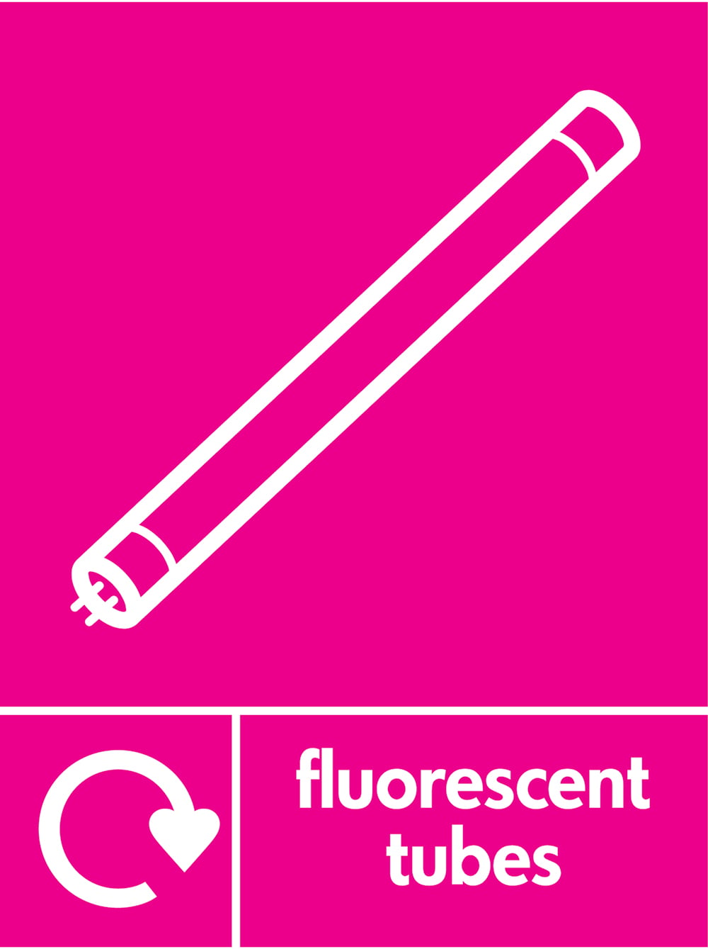 Signage: Fluorescent Tubes (ELEC0119)