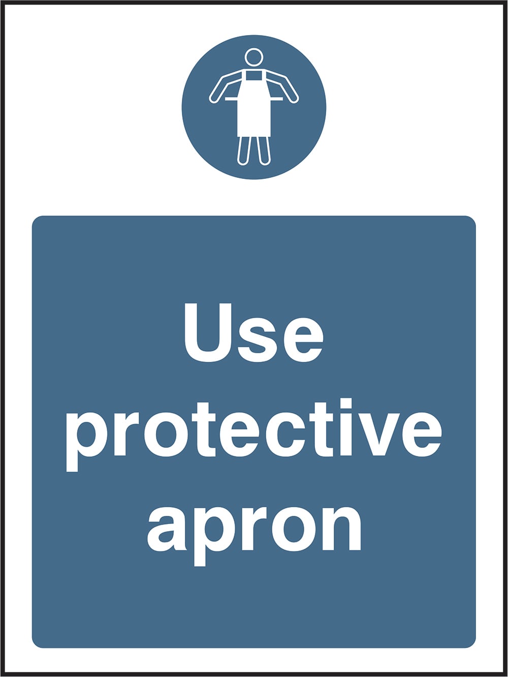 Signage: Use Protective Apron (FOOD0006)
