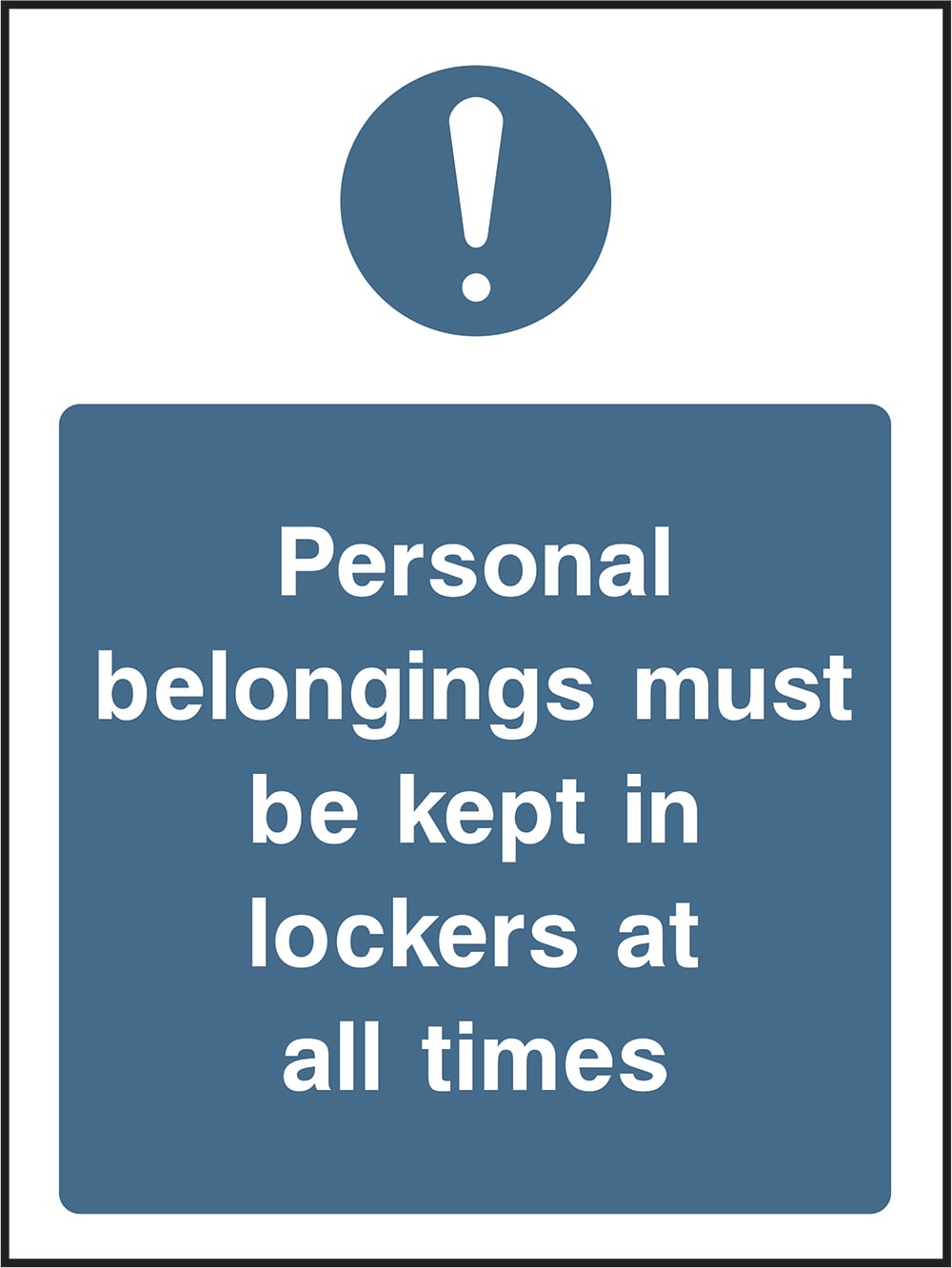 Signage: Personal Belongings in Lockers (FOOD0008)