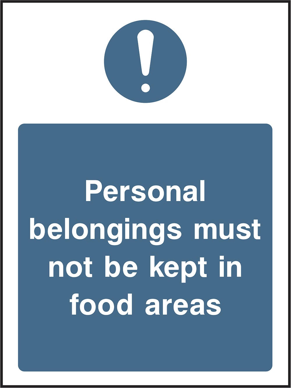 Signage: No Personal Belongings in Food Areas (FOOD0009)