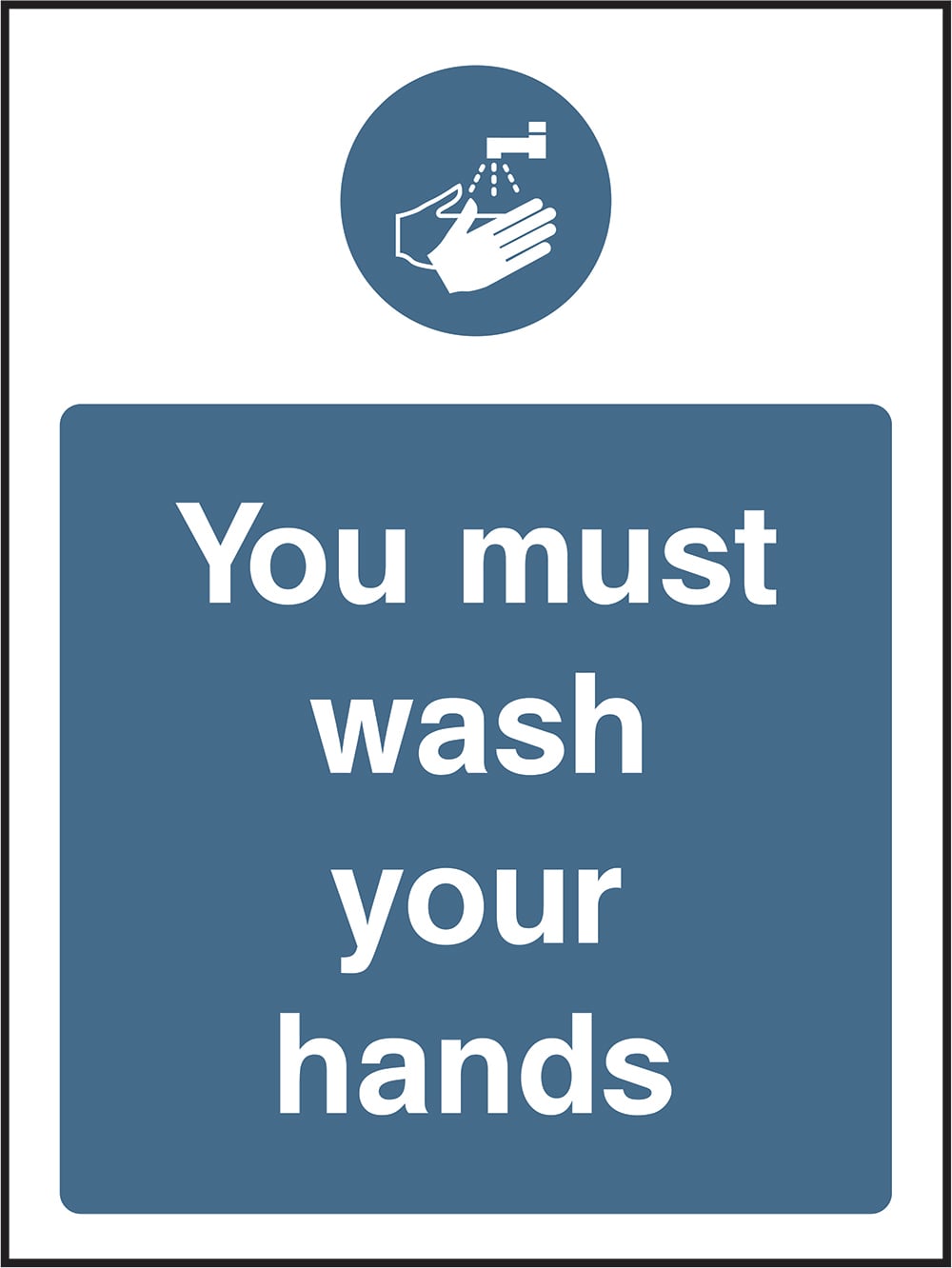 Signage: You Must Wash Your Hands (FOOD0032)