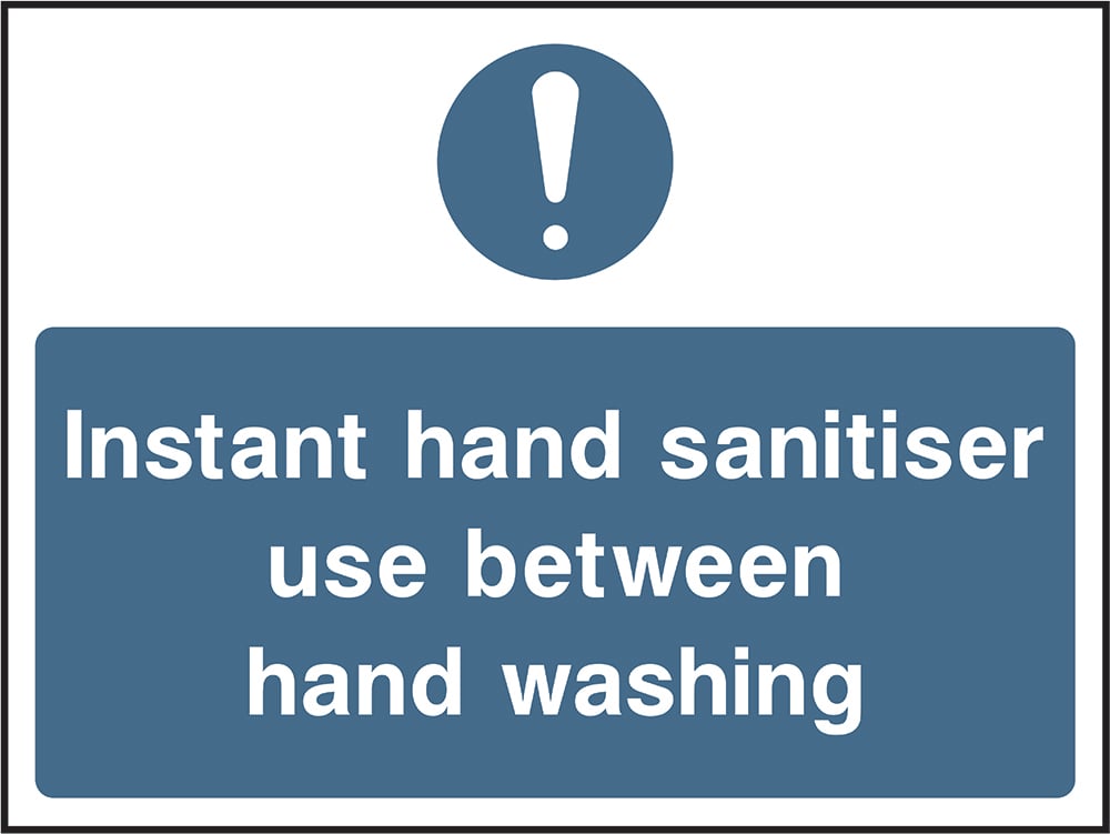 Signage: Use Hand Sanitiser Between Washing (FOOD0037)