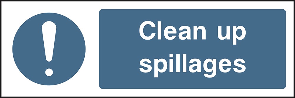 Signage: Clean Up Spillages (FOOD0060)