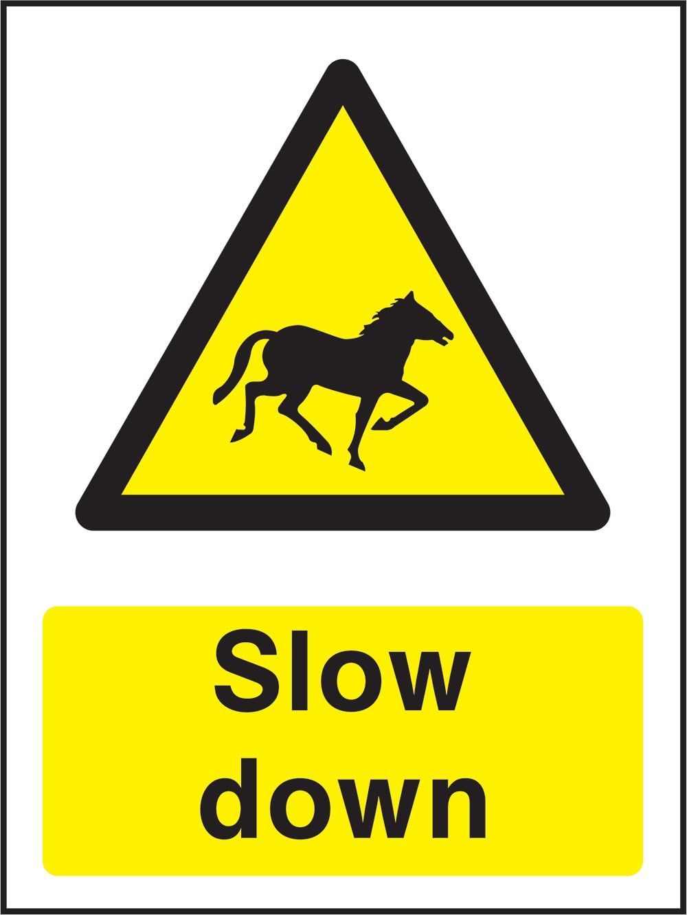 Signage: Slow Down Horse (COUN0005)
