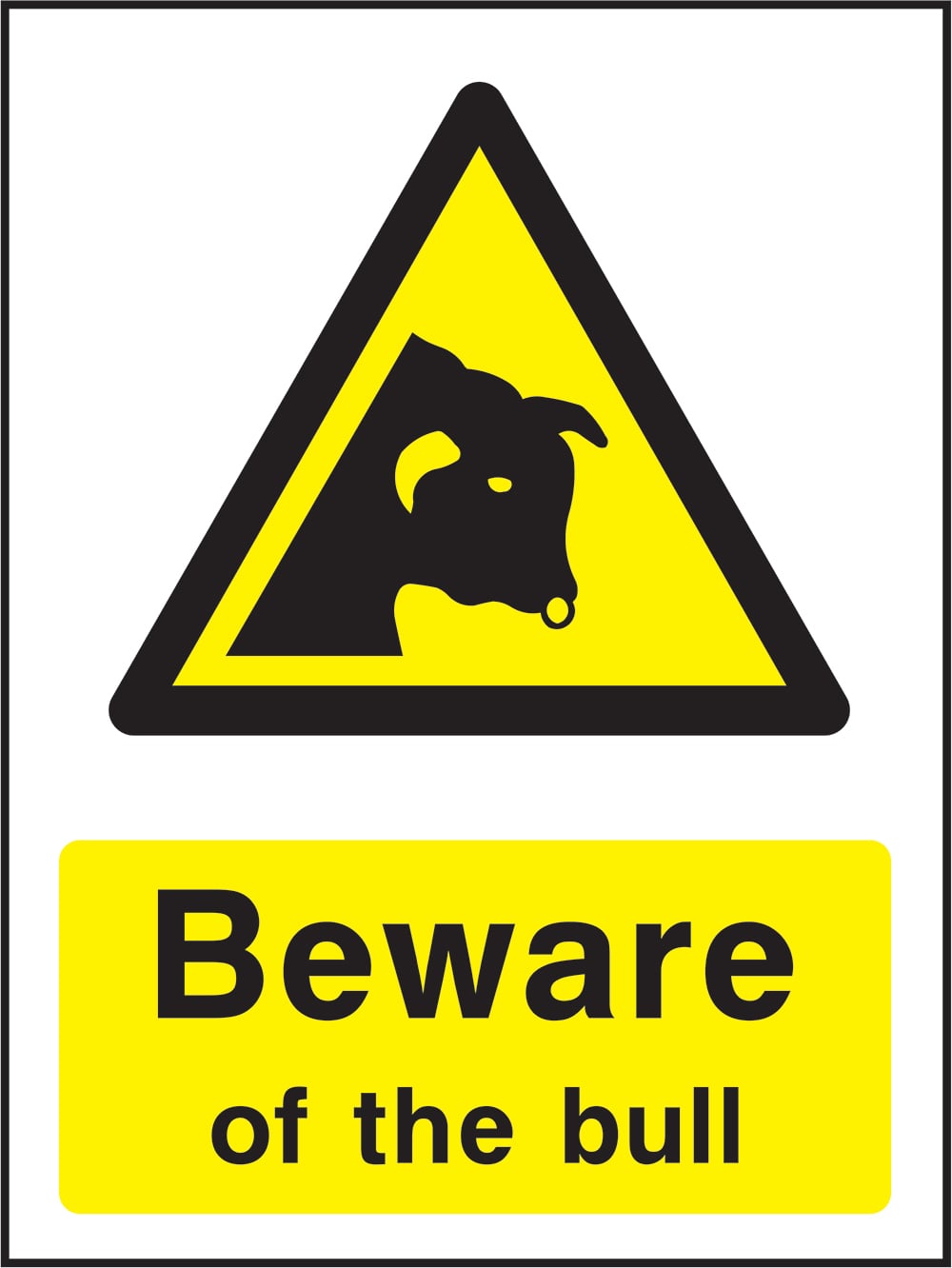 Signage: Beware of The Bull (COUN0014)