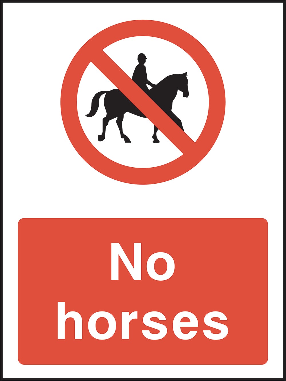 Signage: No Horses (COUN0069)
