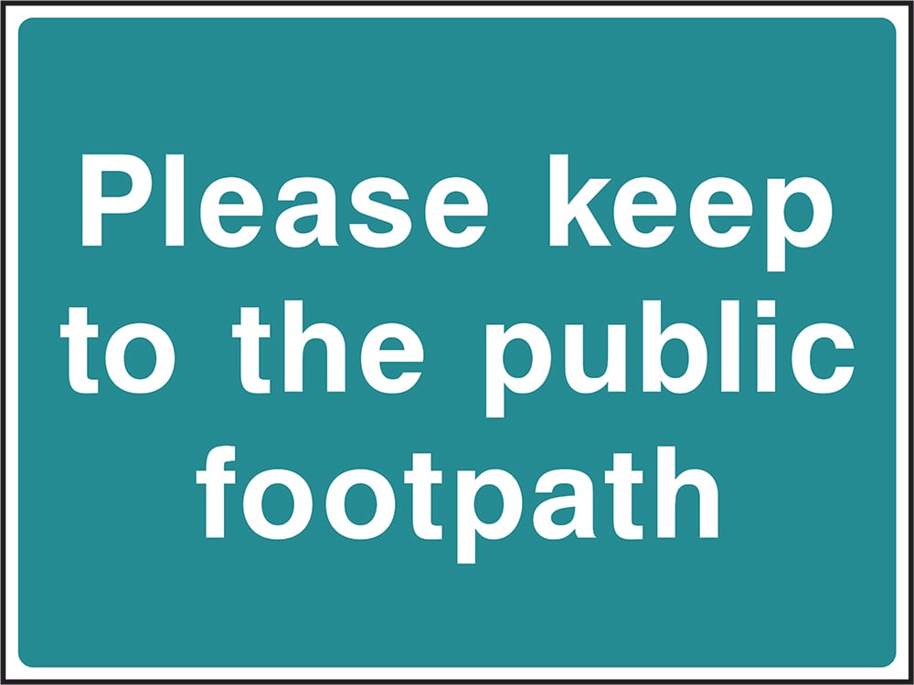 Signage: Keep to Footpath (COUN0078)