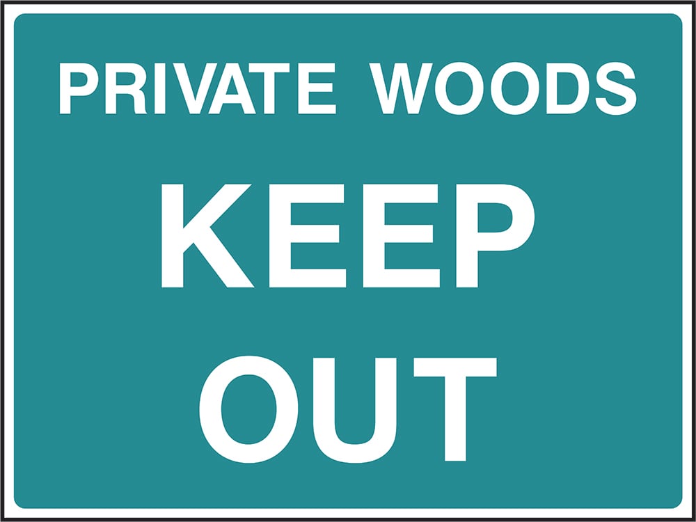 Signage: Private Woods Keep Out (COUN0087)
