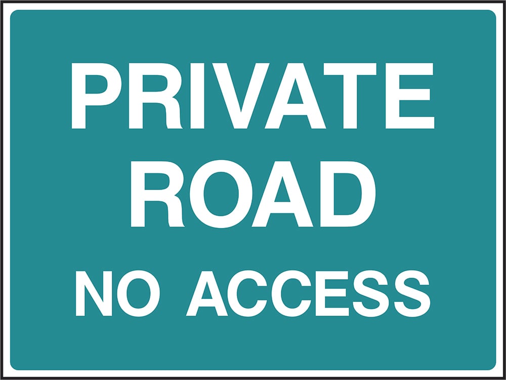Signage: Private Road No Access (COUN0096)