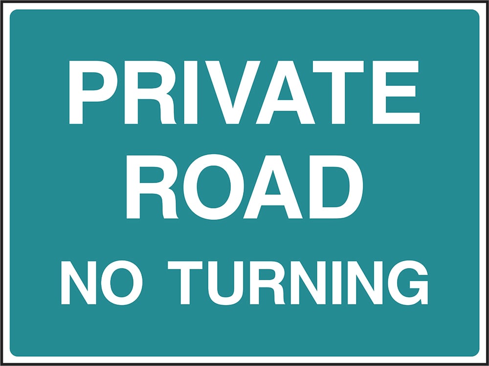 Signage: Private Road No Turning (COUN0098)