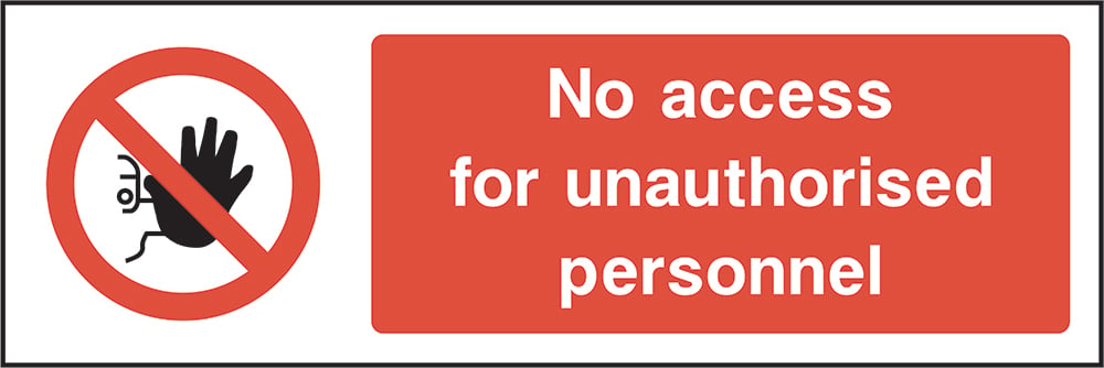 Signage: No Access Unauthorized Personnel (ACCE0006)
