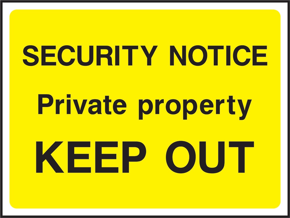 Signage: Keep Out (SECU0064)