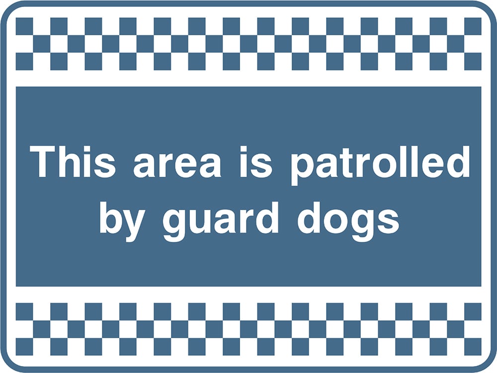 Signage: Area Patrolled By Guard Dogs (SECU0086)