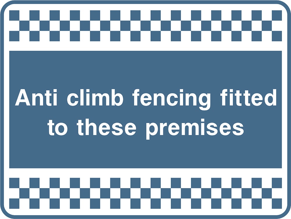 Signage: Anti Climb Fencing (SECU0087)