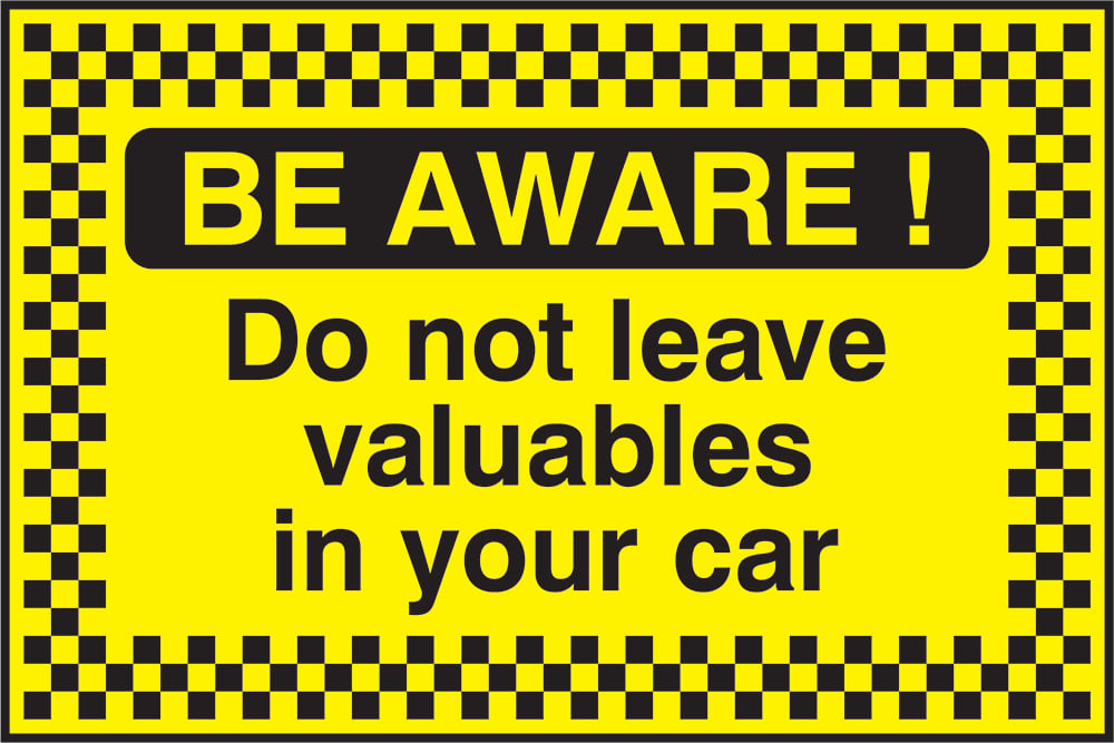 Signage: Do Not Leave Valuables (SECU0095)