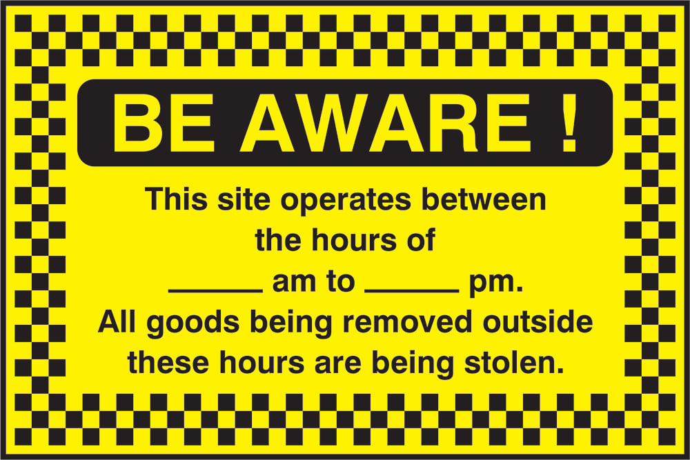 Signage: Be Aware Operating Hours (SECU0096)