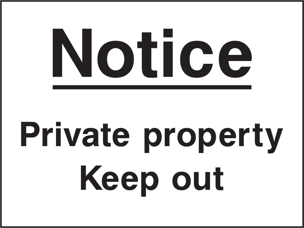 Signage: Private Property Keep Out (SECU0101)