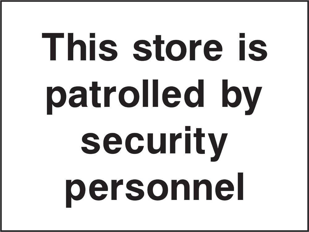 Signage: Patrolled By Security Personnel (SECU0103)